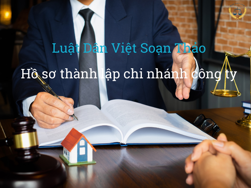 soan-thao-ho-so-thanh-lap-chi-nhanh-cong-ty
